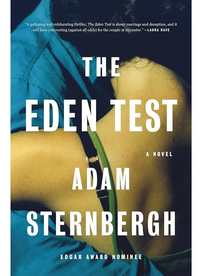 The Eden Test: A Novel