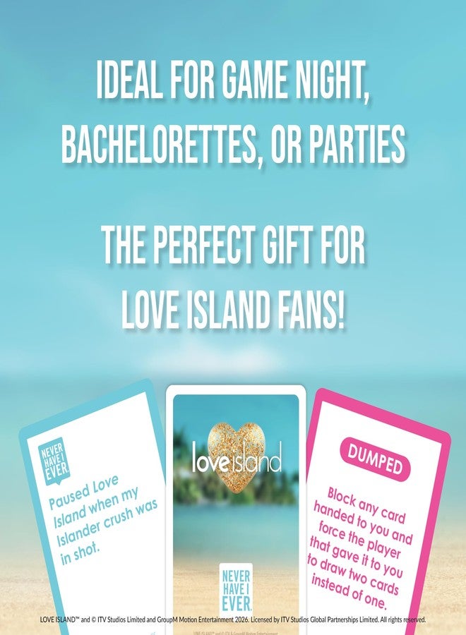 Never Have I Ever Love Island - Love Island Party Game - Uncover Secrets, Share Stories, and Clear Your Hand - The Classic Viral Hilarious and Funny Icebreaker for Adults, 3-6 Players, Ages 17+ - Image 5