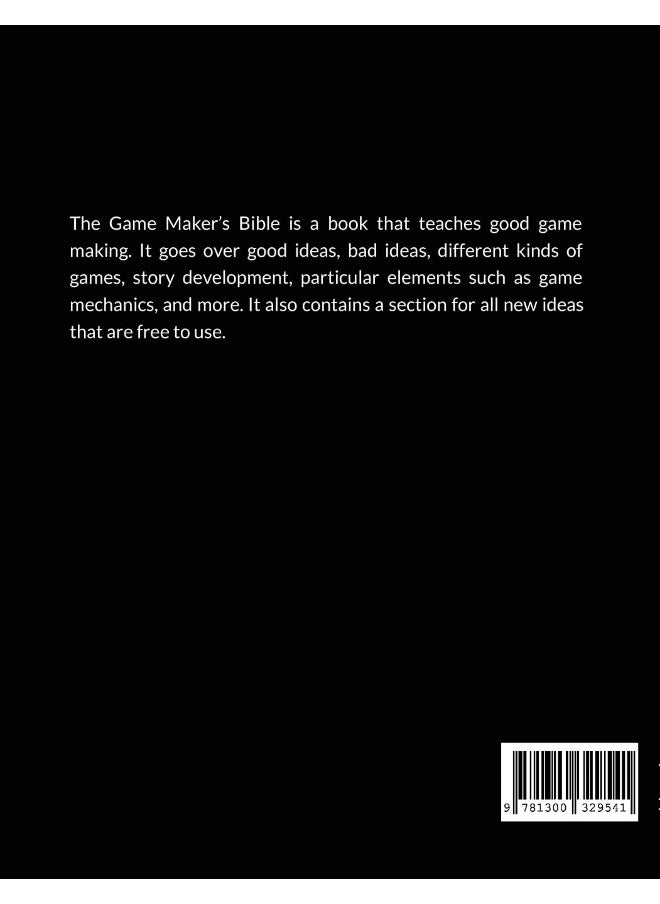 The Game Maker's Bible: An All You Need Book To Create A Great Game  - Image 2