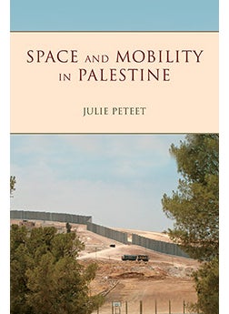 Space and Mobility in Palestine 