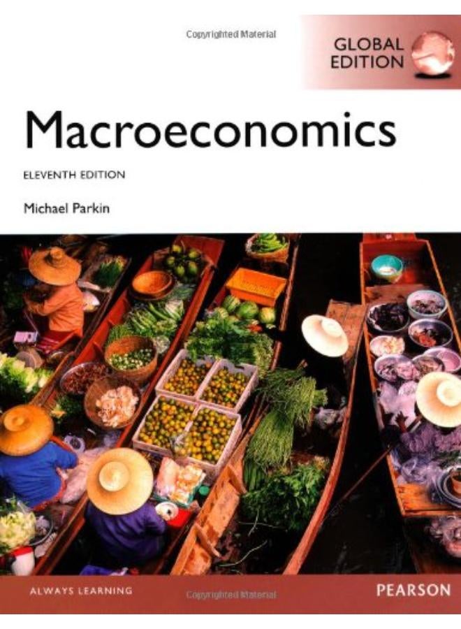 Macroeconomics: Global Edition