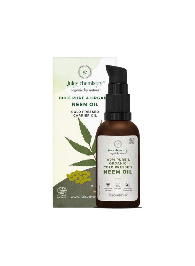 Juicy Chemistry Certified Organic Neem Oil 30Ml For Hair And Skin Oil For Acne Prone Skin Dandruff Control And Healthy Scalp Carrier Coldpressed Oil For Women And Men - Image 2