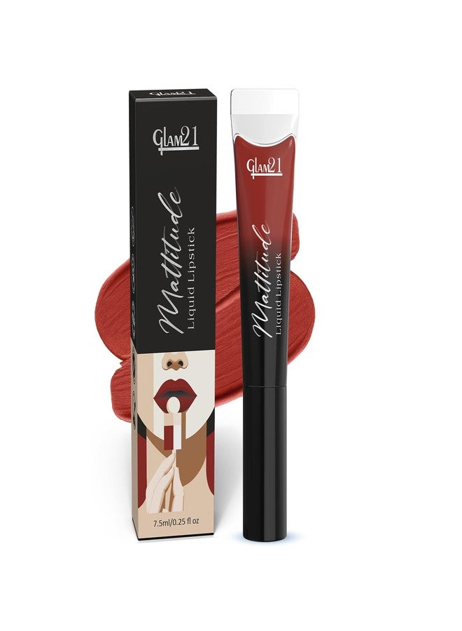 Glam 21 Glam21 Mattitude Liquid Matte Lipstick | 16Hr Long Stay | Non-Transfer & Smudge-Proof |Enriched with Vitamin E, Coffee & Cherry Oil |Moisturizing & Comfortable | 7.5ml,Rust Never Lies - Image 1