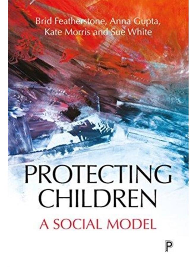 Protecting Children : A Social Model 