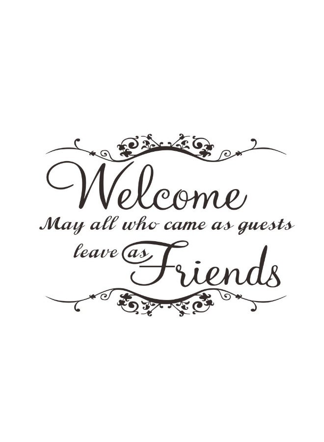 Welcome May All Who Came As Guests Leave As Friends Wall Decal - High-Quality Wall Art for Living Room and Bedroom - Image 5