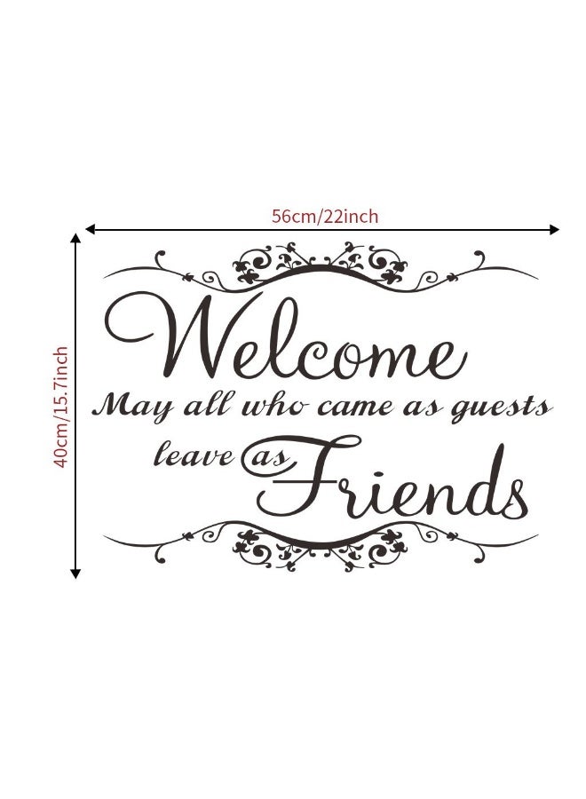 Welcome May All Who Came As Guests Leave As Friends Wall Decal - High-Quality Wall Art for Living Room and Bedroom - Image 4