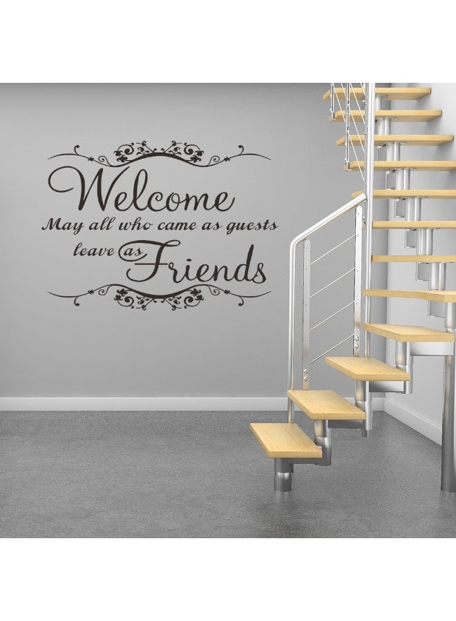 Welcome May All Who Came As Guests Leave As Friends Wall Decal - High-Quality Wall Art for Living Room and Bedroom - Image 3
