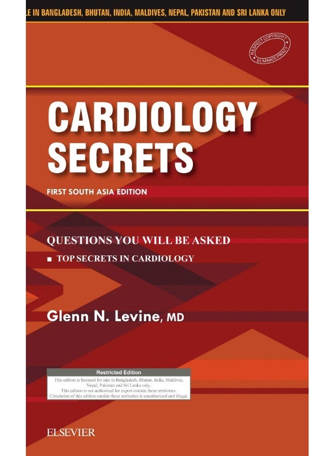 Cardiology Secrets: First South Asia Edition