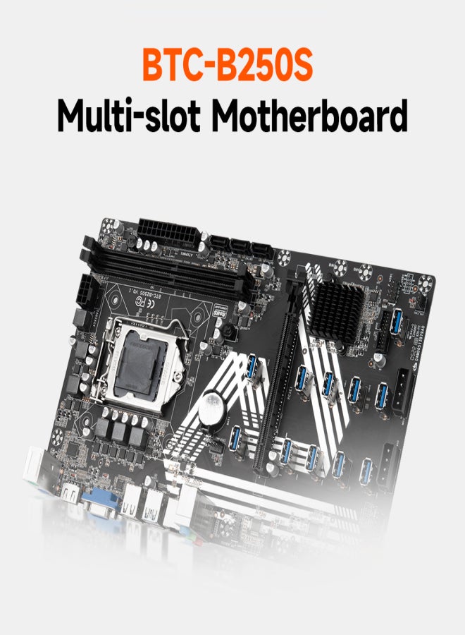 تدعم اللوحة الأم BTC-B250S معالجات Intel Core/Pentium/Celeron من الجيل السادس/السابع/الثامن بمقبس LGA1151، وتحتوي على منفذ VGA مدمج ومنفذ قرص صلب، بالإضافة إلى منفذ PCI-E 16X واحد و11 منفذ USB 3.0. - Image 2