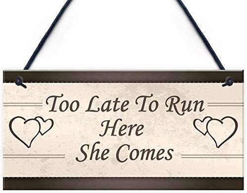 POWERMAZ Too Late to Run Here She Comes Wood Signs Plaque for Wedding Decoration Shabby Chic Bride Groom Reception Gift Mr and Mrs Couple Gifts 12x6(BW1922) - Image 2