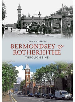 Bermondsey & Rotherhithe Through Time  - Image 2