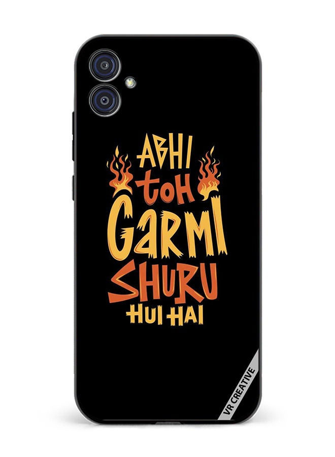 VR CREATIVE Protective Case Cover For Samsung Galaxy M04/F04 Abhi Toh Garmi Design Multicolour - Image 1