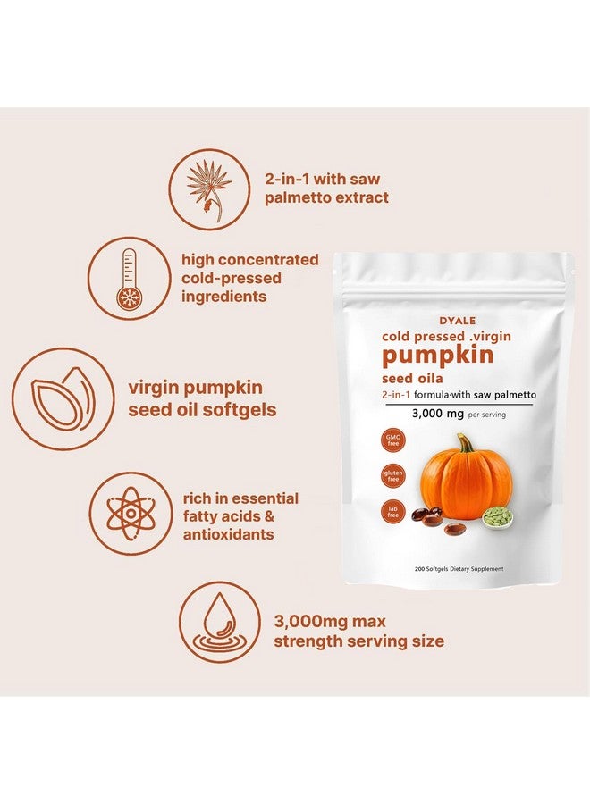 DYALE Pumpkin Seed Oil with Saw Palmetto,200 Softgels | Cold Pressed, Pure Virgin Oil, Essential Fatty Acids & Phytosterols | Supports Hair, Urinary, Bladder & Prostate Health | Non-GMO (1pc) - Image 3