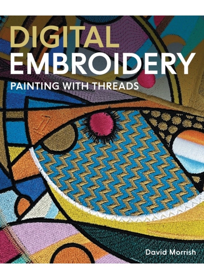 Digital Embroidery : Painting with Threads 