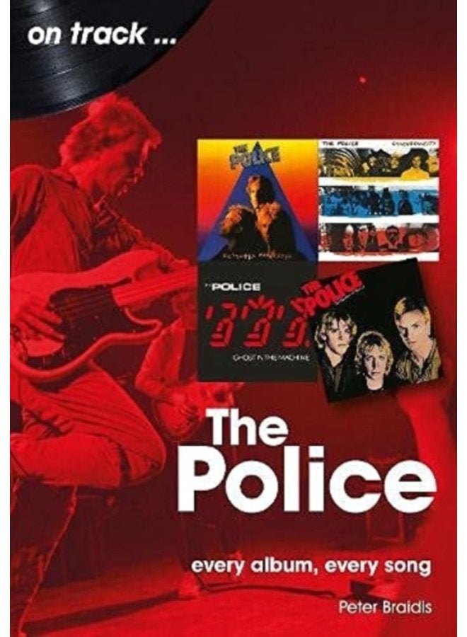 The Police On Track Every Album Every Song - Paperback