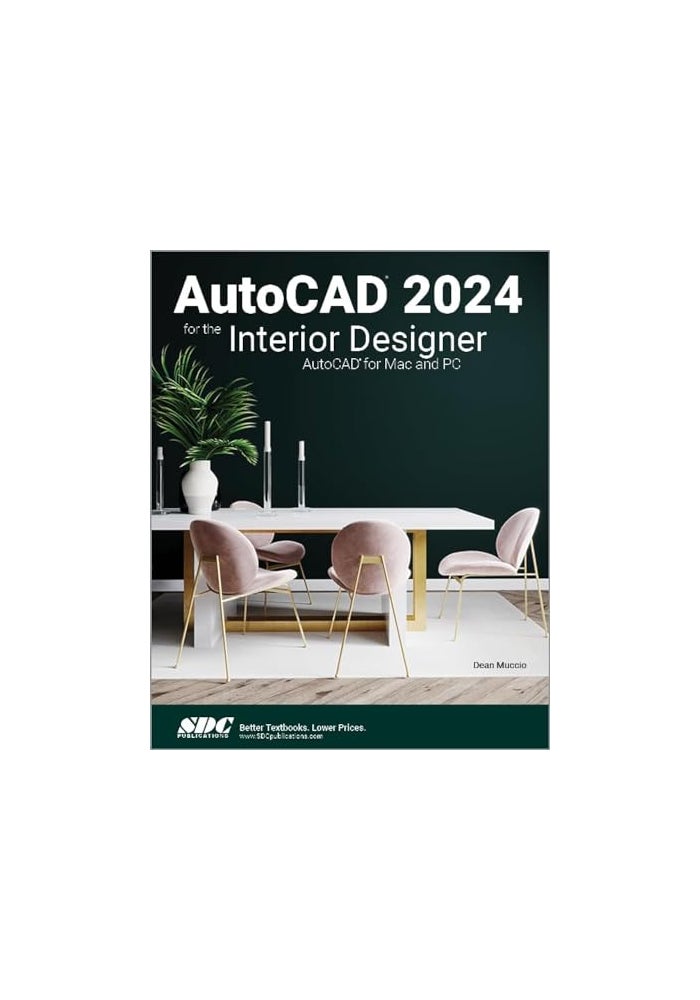 AutoCAD 2024 for the Interior Designer