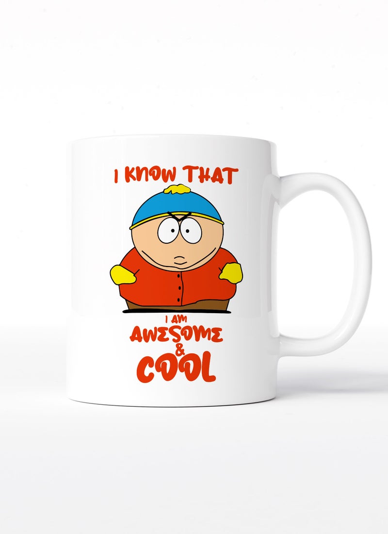 LOUD UNIVERSE White Ceramic Coffee Mug I Am Awesome South Park Ceramic Tea Cup - Image 1