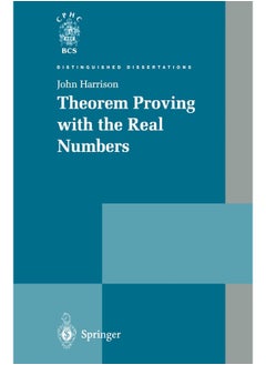 Theorem Proving with the Real Numbers 