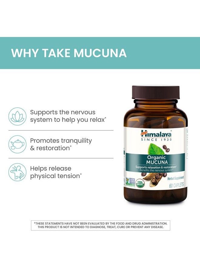 Organic Mucuna Pruriens / Kapikachhu Equivalent To 3706 Of Mucuna Pruriens Powder For Calm & Relaxation 60 Count (Pack Of 1) Caplets