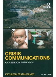 Crisis Communications: A Casebook Approach  - Image 1