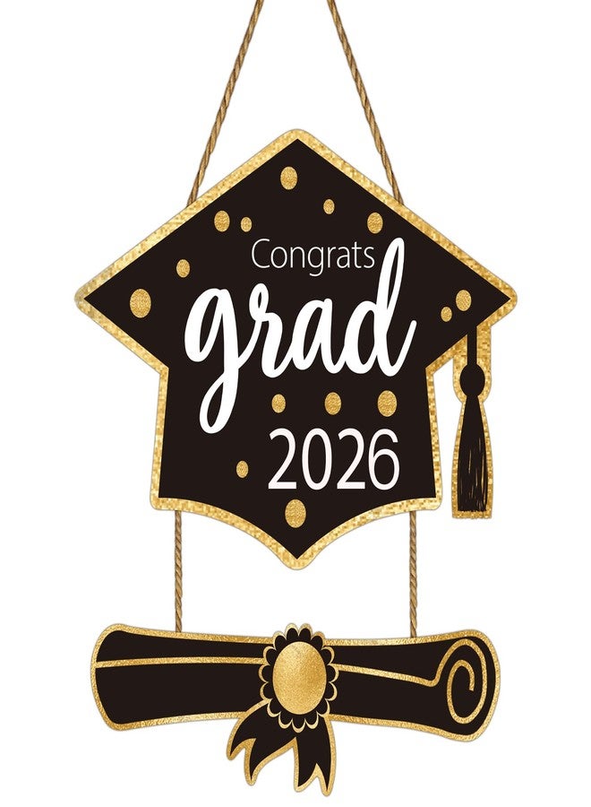 YUNKKIN 2026 Graduation Decorations Congrats Grad Class of 2026 Door Sign Congrats Grad Hanging Sign Wall Decor Wooden Graduation Photo Booth Props for Graduation Party Indoor Outdoor Decor Black and Gold - Image 1