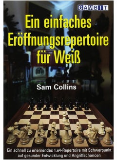 Ein Einfaches Eroeffnungsrepertoire fuer Weiss  - Image 1
