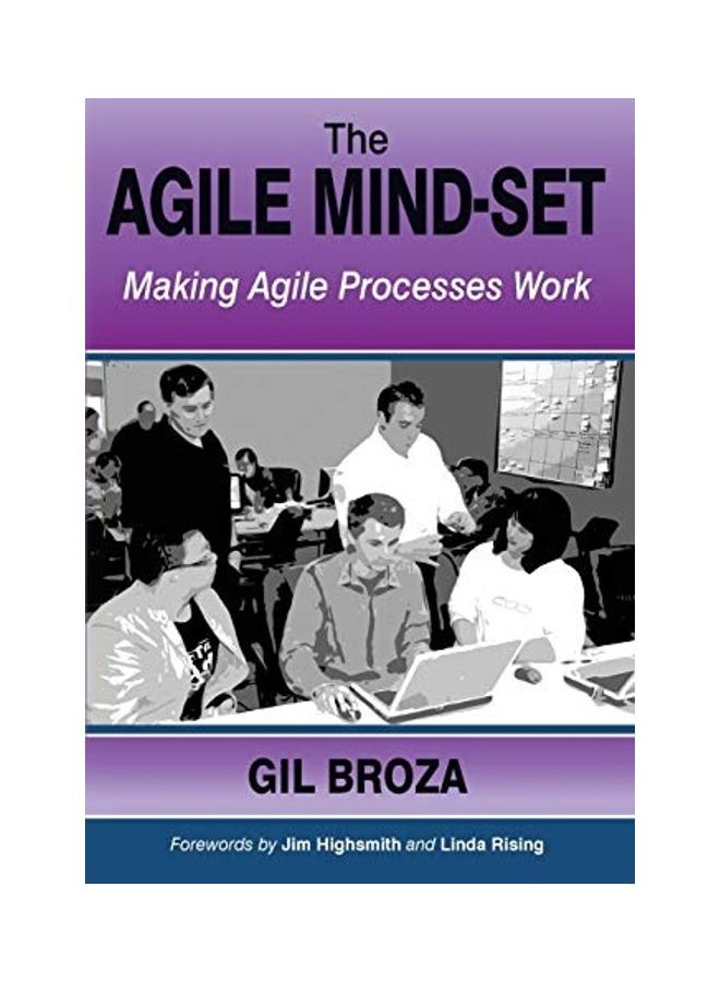 The Agile Mind-Set: Making Agile Processes Work