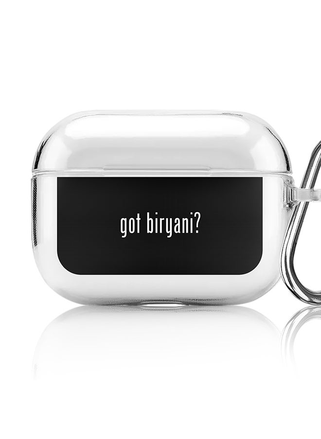 Stylizedd Classic Clear printed Case for Apple AirPods Pro 2nd Generation Thin Transparent Cover [Designed for Apple AirPods Pro 2nd Generation] - Got Biryani? - Image 1