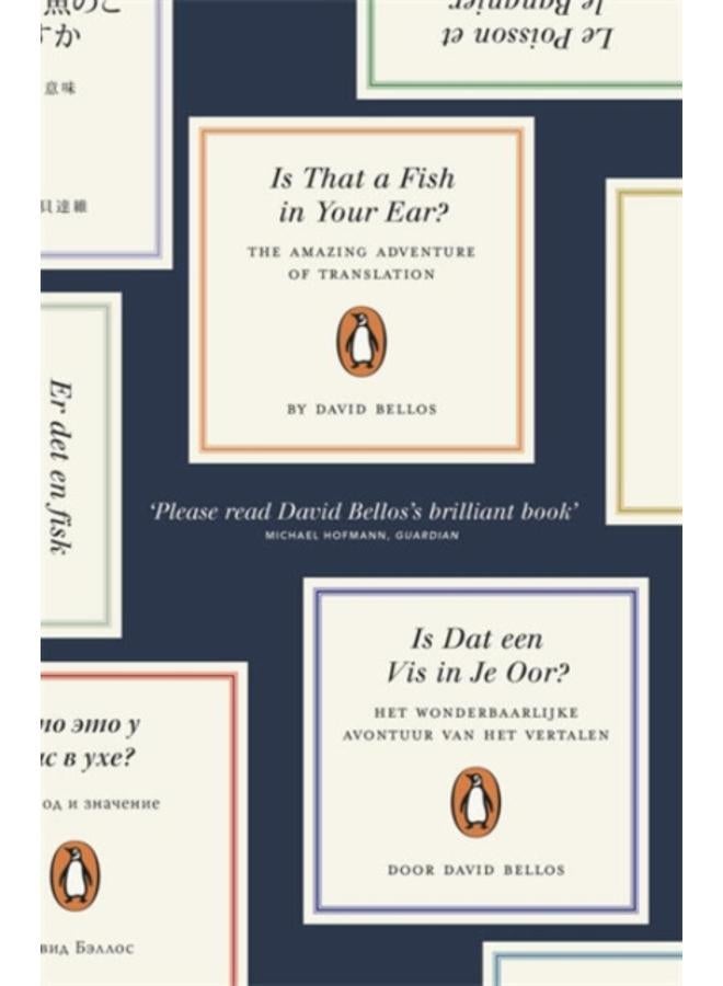 Is That a Fish in Your Ear? : Translation and the Meaning of Everything