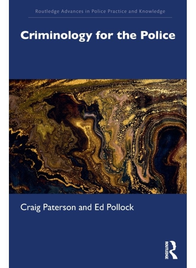 Criminology for the Police - Paperback