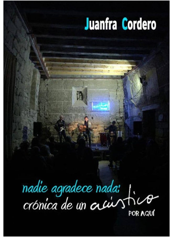 Nadie agradece nada: crónica de un "acústico por aquí"  - Image 1