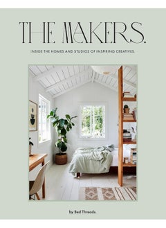 The Makers: Inside the Homes and Studios of Inspiring Creatives  - Image 3