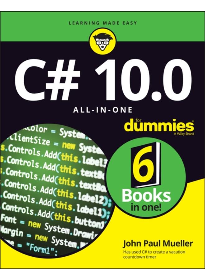 C# 10.0 All-in-One For Dummies 