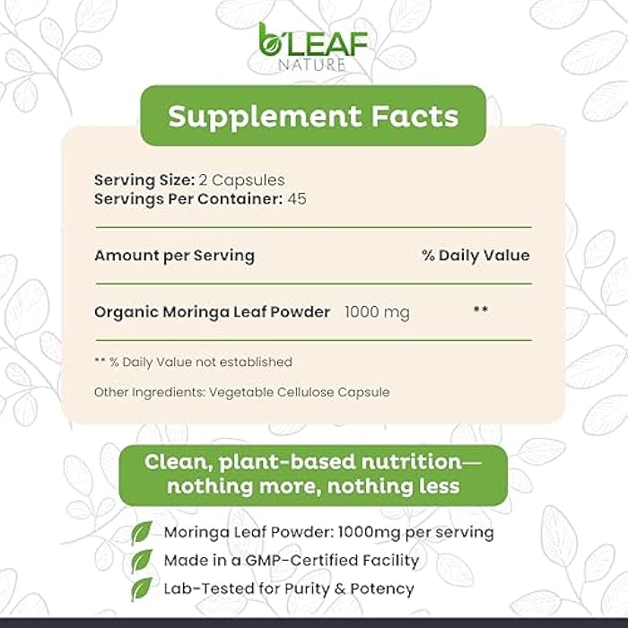 B'Leaf Nature Moringa Capsules Organic 1000mg — Pure Moringa Oleifera Leaf Powder Capsules for Energy & Immune Support | Non-GMO Gluten Free Vegan Superfood | 90 Veggie Capsules - Image 2