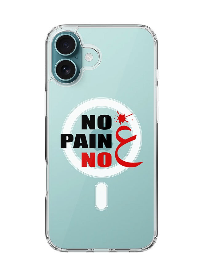 Stylizedd For iPhone 16 Plus Case [Compatible with MagSafe] Slim Magnetic cover Clear Phone Case - No Pain No Gain - Image 1