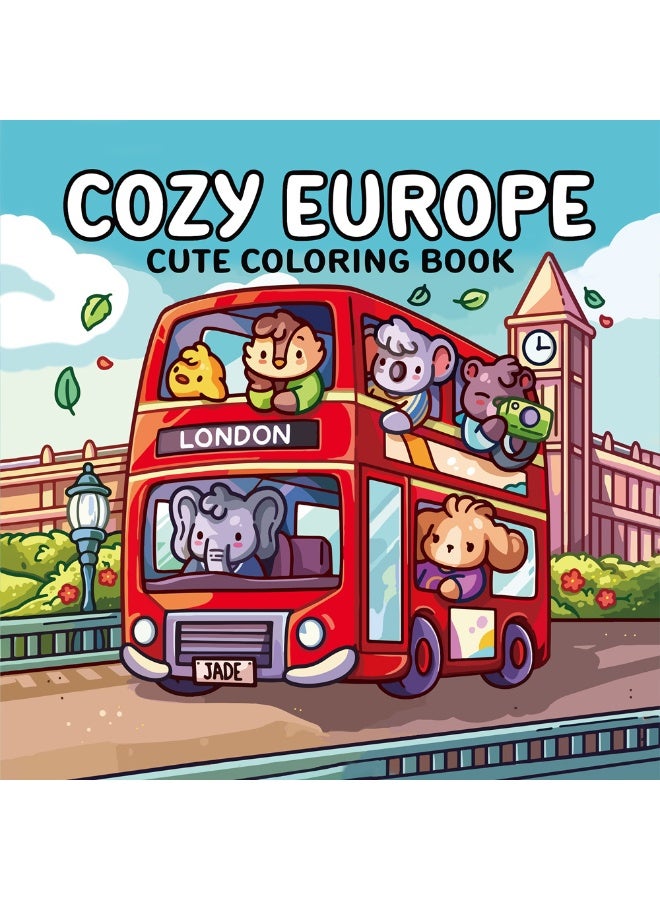 Peachjoy Cozy Europe: Cute Coloring Book for Adults and Teens with Charming Characters and Delightful European Scenes for Relaxation (Cozy Coloring Books) - Image 1