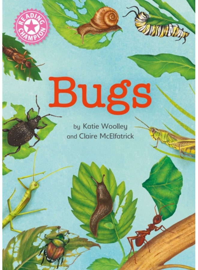 Reading Champion: Bugs : Independent Reading Non-Fiction Pink 1a 