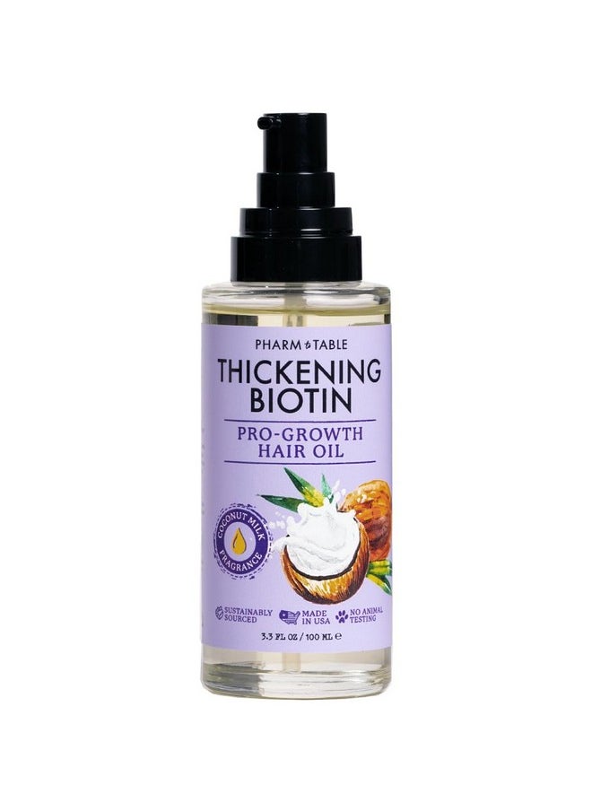 Pharm to Table - Thickening Biotin Progrowth Hair Oil 100Ml - Image 1