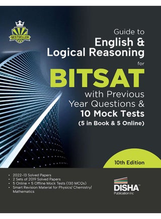 Guide to English & Logical Reasoning for BITSAT with Previous Year Questions & 10 Mock Tests - 5 in Book & 5 Online 10th Edition | PYQs | Revision Material for Physics, Chemistry & Mathematics | - pzsku/Z87F82DBEF470B0A9ED32Z/45/1746794352/6e6972ff-a2d9-4bd9-be63-37944745a854