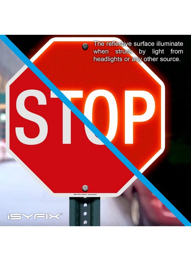 iSYFIX iSYFIX Stop Sign Reflective Aluminum - 12 x 12 Inch,1 Pack- Street Traffic, Slow Warning, Laminated, UV, Weather, Scratch and Fade Resistant on Outdoors, Great for Crossings, Garage and Parking  - Image 2