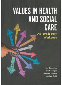 Values in Health and Social Care: An Introductory Workbook  - Image 1