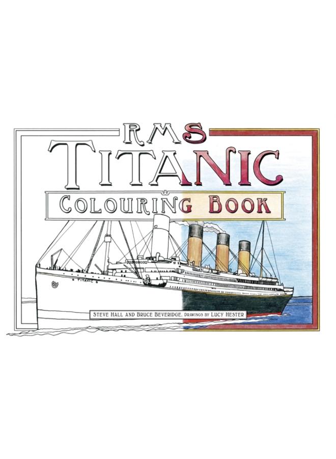 RMS Titanic Colouring Book