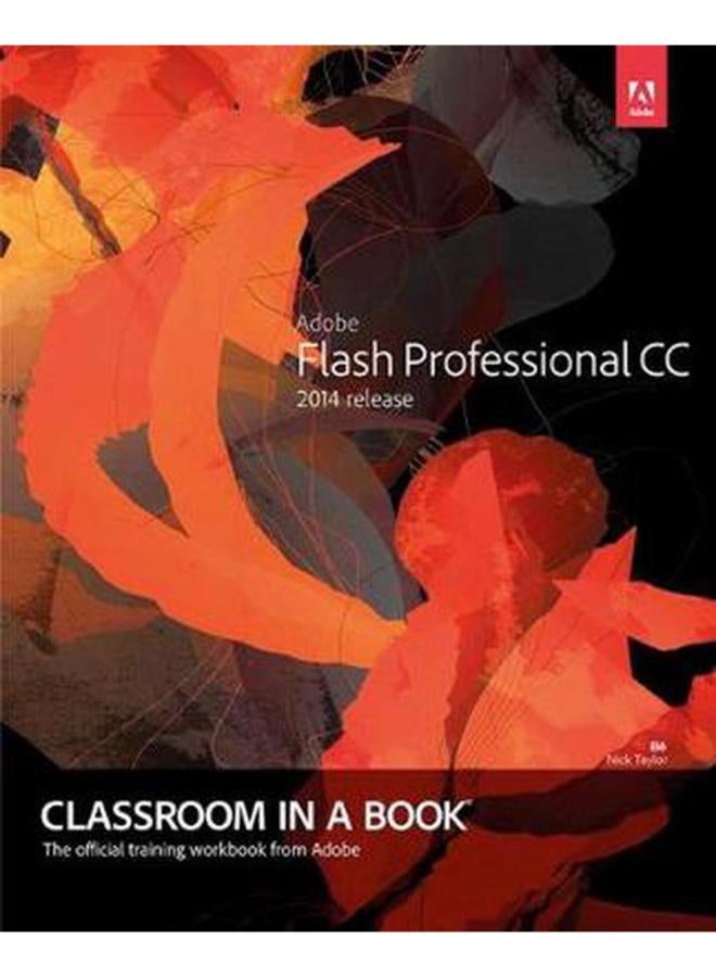 Adobe Flash Professional CC Classroom in a Book  2014 Release   Ed   1 