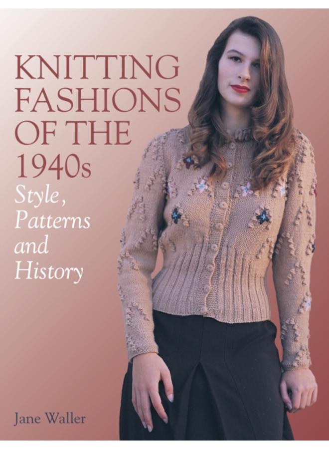 Knitting Fashions of the 1940s : Style, Patterns and History 