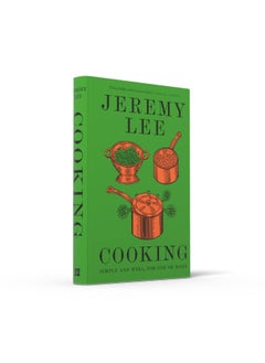 Cooking: Simply and Well, for One or Many  - Image 4