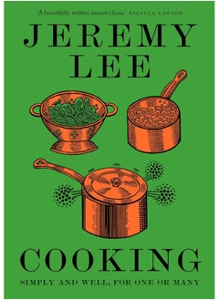 Cooking: Simply and Well, for One or Many  - Image 1