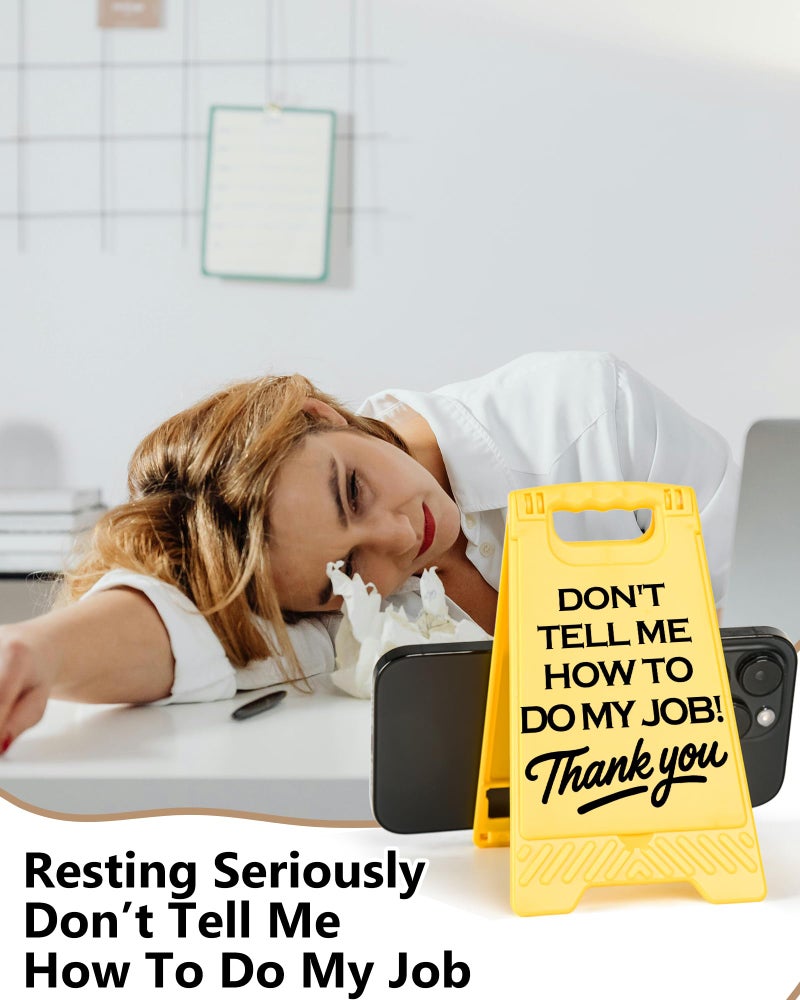 EXUBERIUM Caution Don't Tell Me How To Do My Job Funny Office Desk Decor Sign Gift for Women Coworkers Sarcastic Desk Decor Multi-functional Phone Holder Mirror Table Sign Birthday White Elephant Gift - Image 4