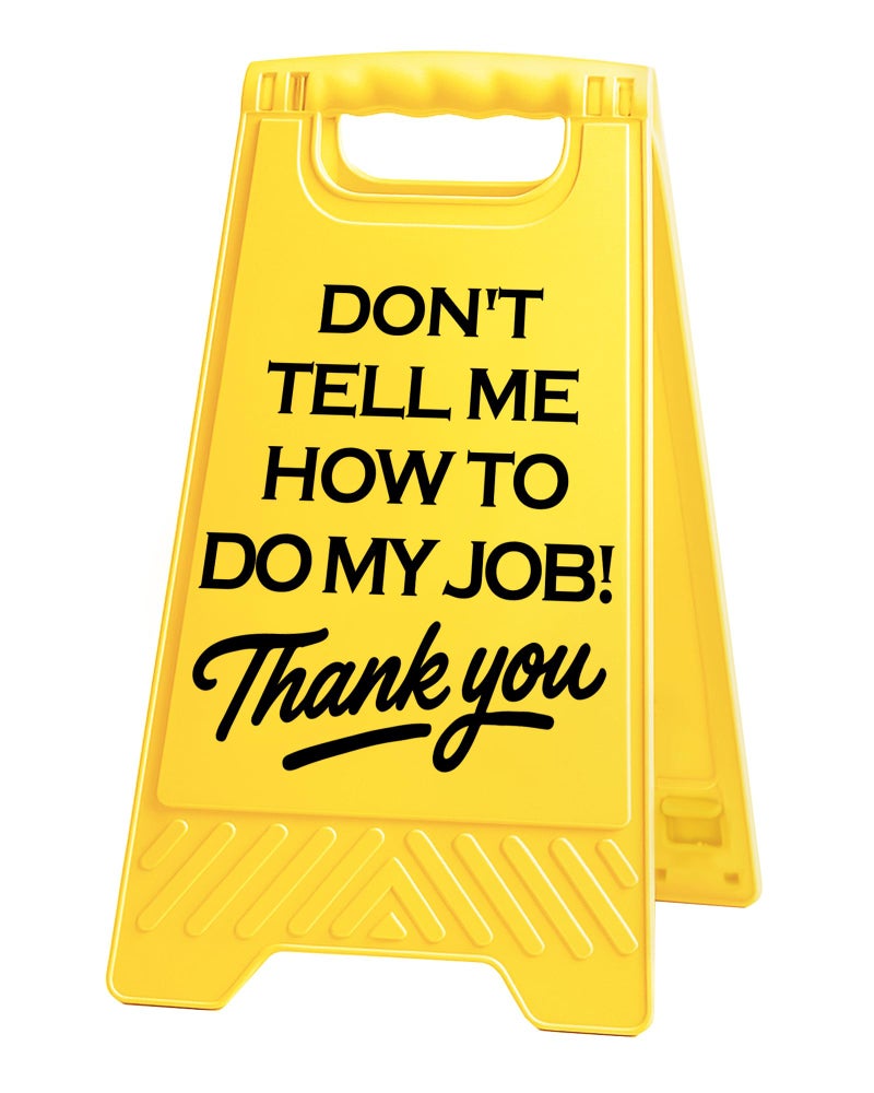EXUBERIUM Caution Don't Tell Me How To Do My Job Funny Office Desk Decor Sign Gift for Women Coworkers Sarcastic Desk Decor Multi-functional Phone Holder Mirror Table Sign Birthday White Elephant Gift - Image 1