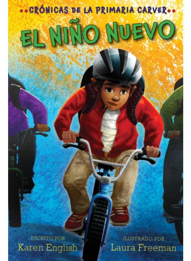 El Nino Nuevo : The New Kid (Spanish edition) : 5 
