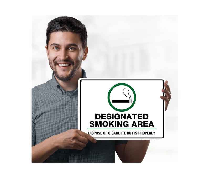 ARS ''Designated Smoking Area Sign Dispose Cigarette Butt Properly Sign'', 10 x 14 0.40 Aluminum, Fade Resistance, Indoor/Outdoor Use, UAE MADE By - Image 2